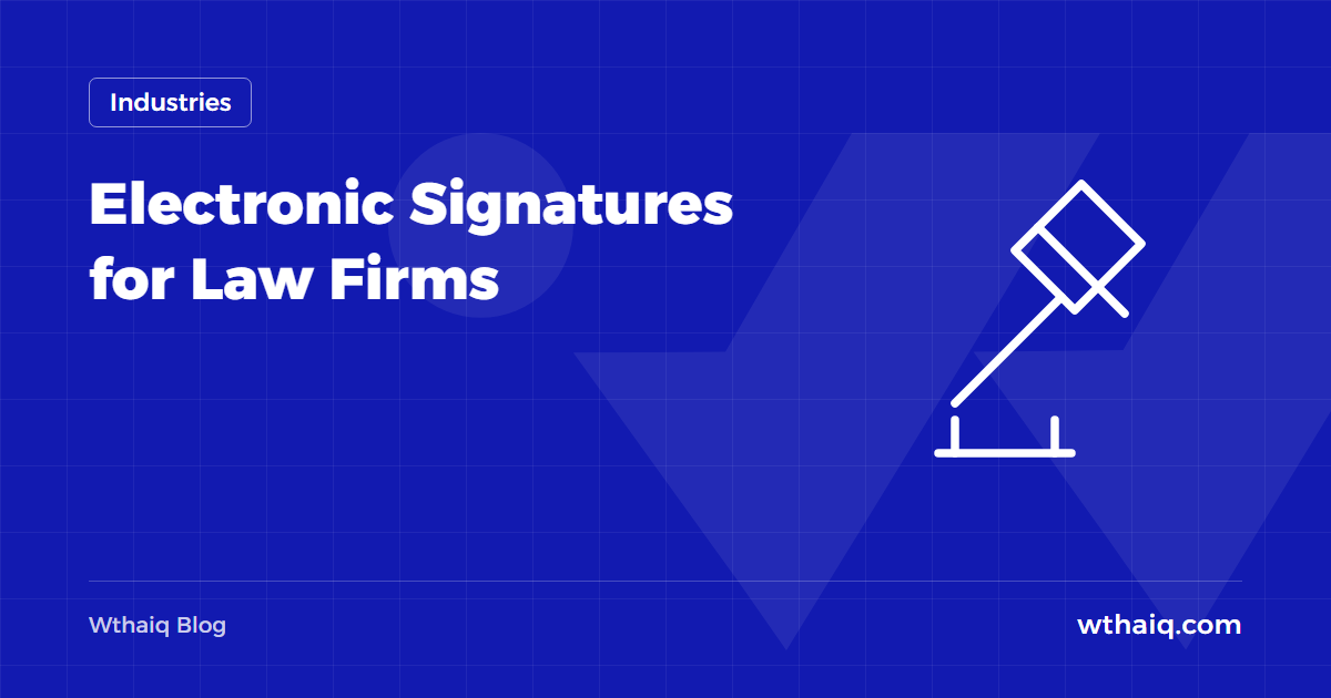 Electronic Signatures for Law Firms