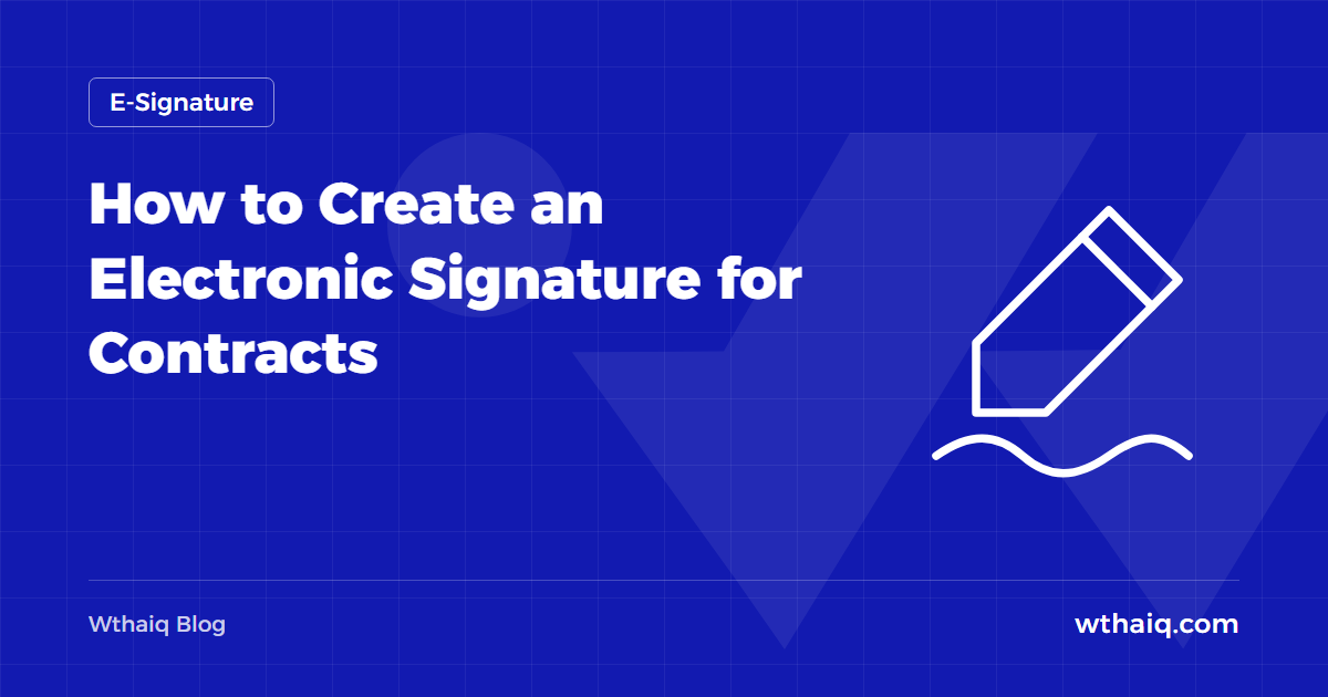 How to Create an Electronic Signature for Contracts